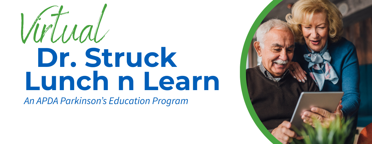 2026 Dr. Struck Lunch n Learn